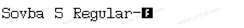 Sovba 5 Regular字体转换
